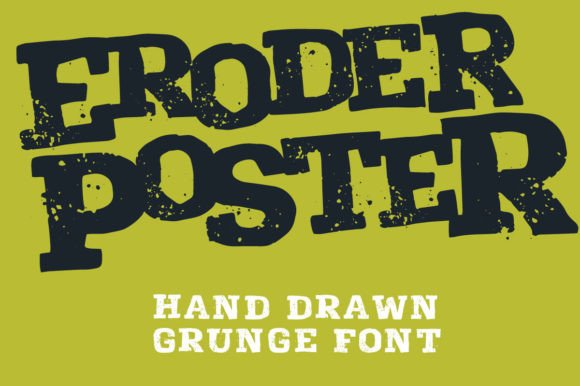 Eroder Poster: The Grungy Display Font for Bold Campaigns