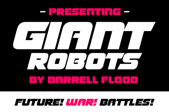 Giant Robots: A Modern Display Font for Digital Campaigns