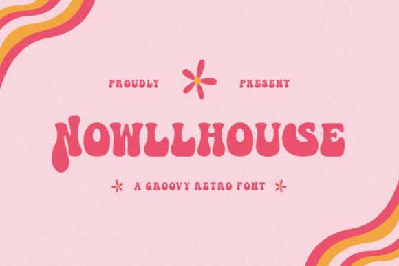 Nowllhouse: A Groovy Retro Font for Crafters and Product Designers