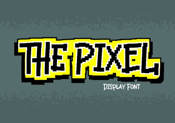 The Pixel: A Playful Display Font for Crafters and Makers
