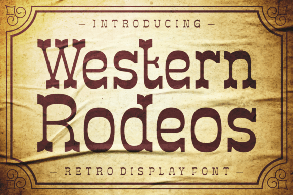 Western Rodeos: A Bold Display Font for Your Brand